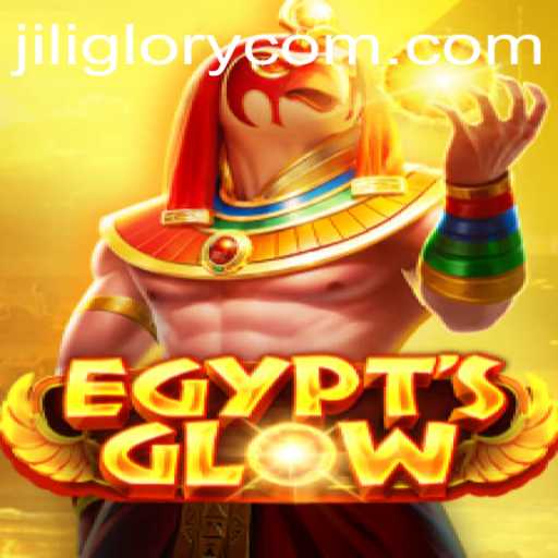Discover the Enchanting World of EgyptsGlow: A Journey into JILI GLORY