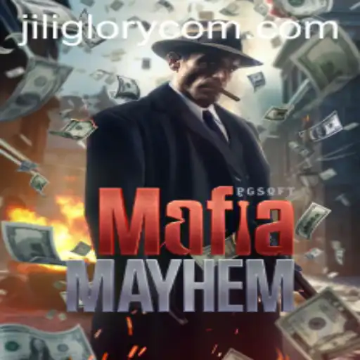 MafiaMayhem: Unleash Chaos with JILI GLORY