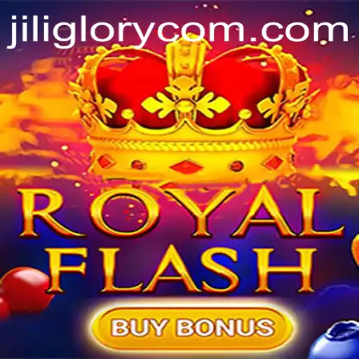 An In-Depth Look at RoyalFlashBuyBonus: A New Star in the JILI GLORY Universe