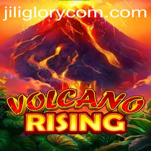 Unveiling the Adventure of VolcanoRising: A Deep Dive into JILI GLORY