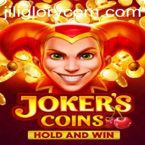 Discover the Thrilling World of JokersCoins in JILI GLORY