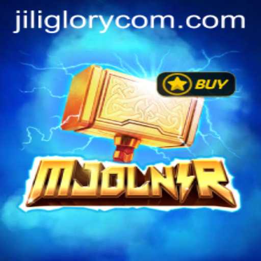 Mjolnir: Unleashing the Thunder with JILI GLORY