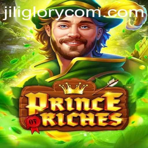 Discover the Thrilling World of PrinceOfRiches: A JILI GLORY Adventure