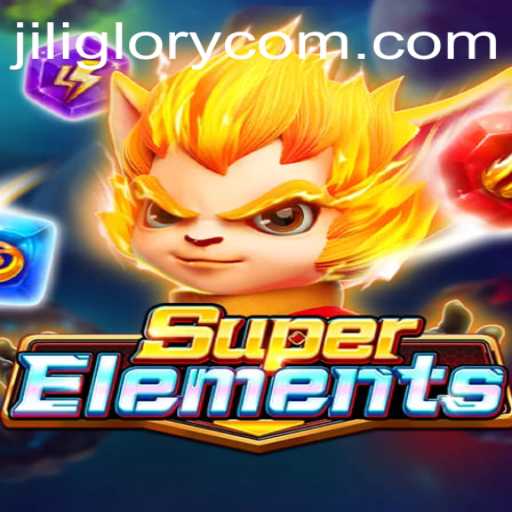 Exploring the Immersive World of SuperElements: A Journey into the Astounding Universe of JILI GLORY